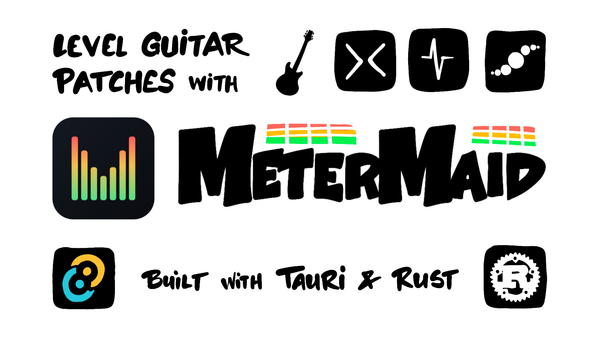 Level Guitar Patches with MeterMaid