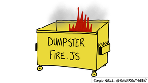 dumpster fire